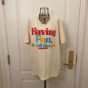 PS/LA "Having Fun is a full time job" Multicolor Cream Graphic T-Shirt One Size